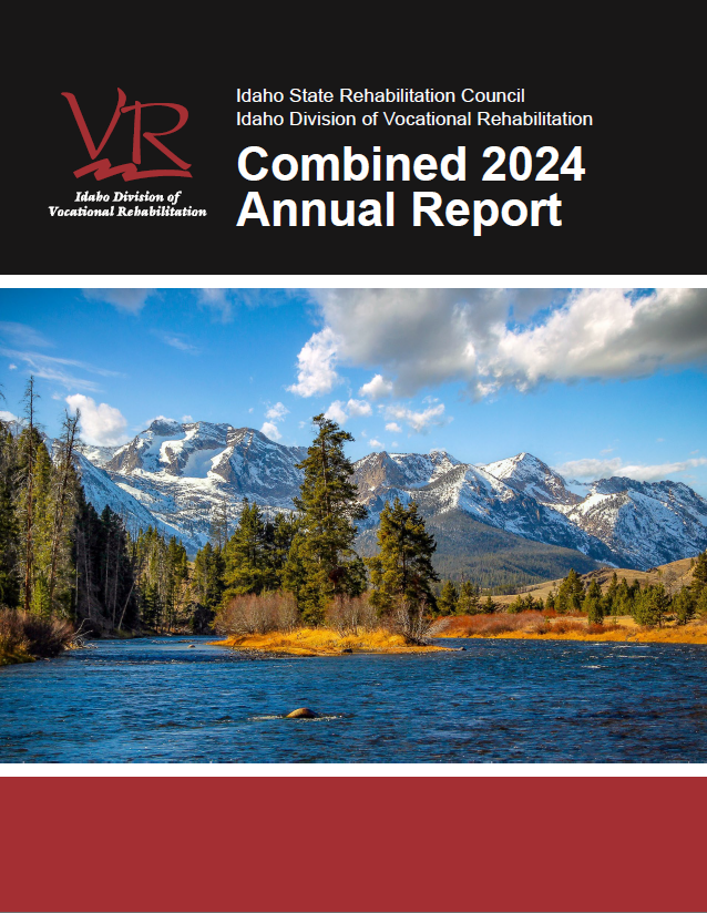 Idaho State Rehabilitation Council & Idaho Division of Vocational Rehabilitation Combined Annual Report 2024